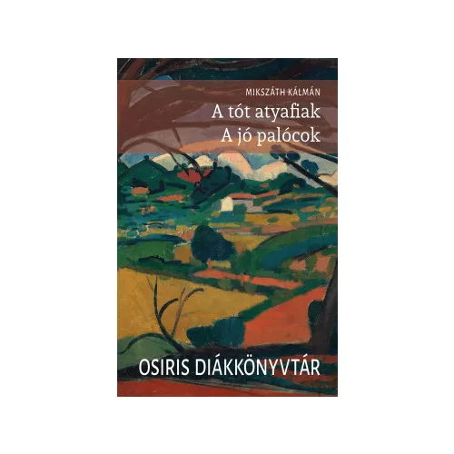 A tót atyafiak - A jó palócok