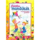Játékos mondókák - Nyelvtörők, játékok gyerekeknek