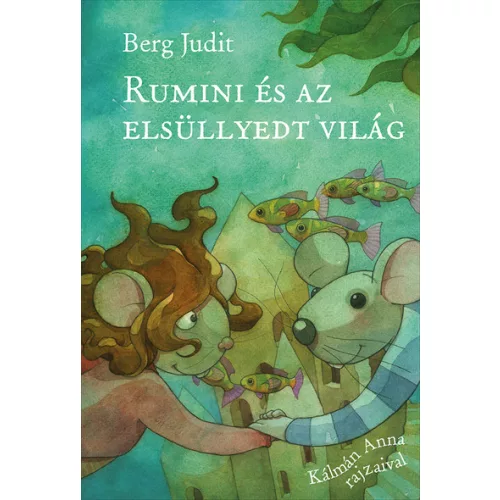 Rumini és az elsüllyedt világ