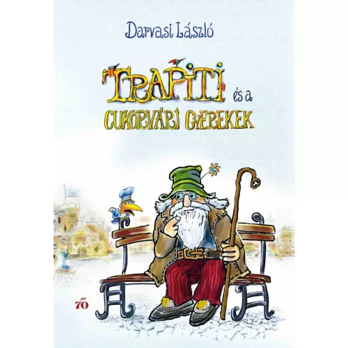 Trapiti és a cukorvári gyerekek