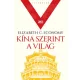 Kína szerint a világ