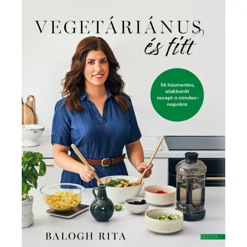 Vegetáriánus és fitt