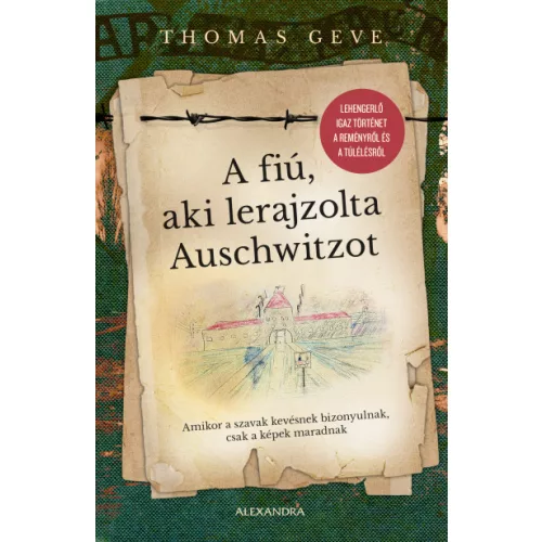 A fiú, aki lerajzolta Auschwitzot