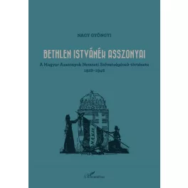 Bethlen Istvánék asszonyai
