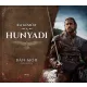 Így készült a Hunyadi