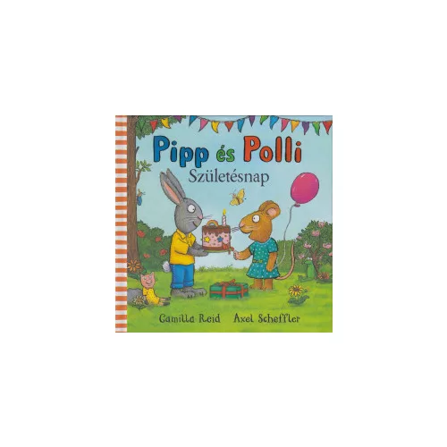 Pipp és Polli - Születésnap - SÉRÜLT