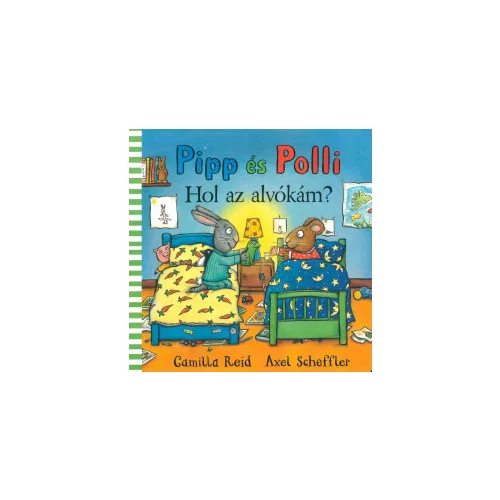 Pipp és Polli - Hol az alvókám? - SÉRÜLT