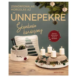   Skandináv karácsony - Zsinórfonalas horgolás az ünnepekre