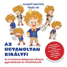   Az ugyanolyan királyfi - Az érzelemszabályozás könyve gyerekeknek és felnőtteknek
