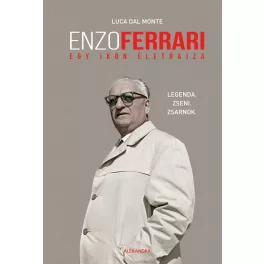 Enzo Ferrari – egy ikon életrajza