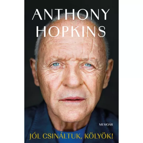 Jól csináltuk, kölyök! - Memoár