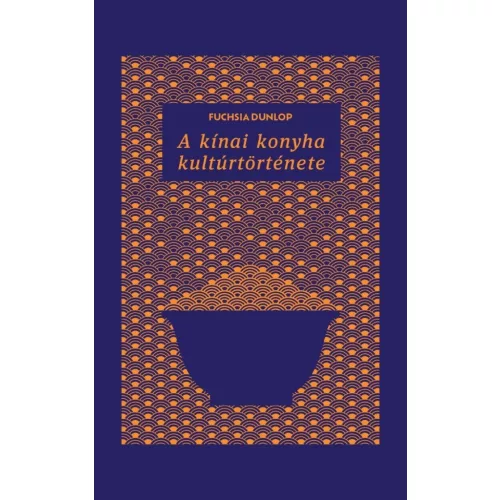 A kínai konyha kultúrtörténete