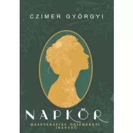 Napkör - Meseterápiás önismereti iránytű