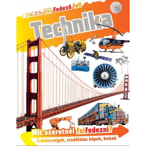 Fedezd fel! - Technika