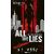 All The Lies - Az a sok hazugság