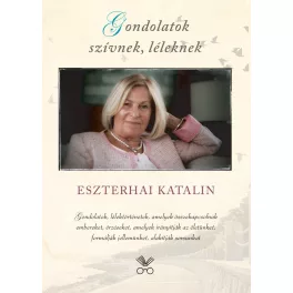 Gondolatok szívnek, léleknek