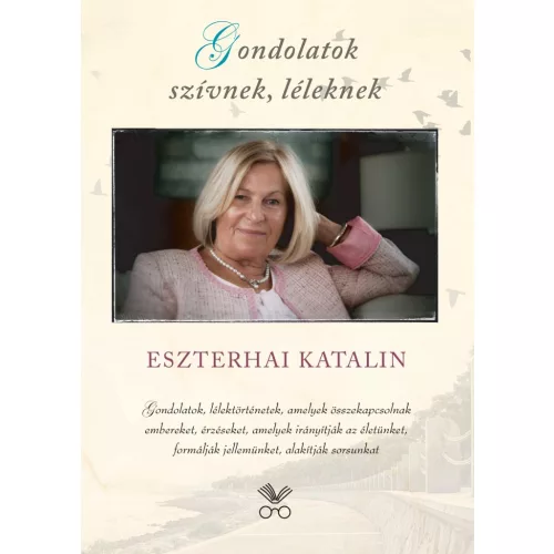 Gondolatok szívnek, léleknek
