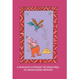   A kiskakas gyémánt félkrajcárja - Az aranyszőrű bárány