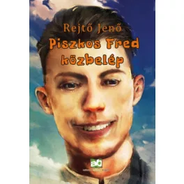 Piszkos Fred közbelép