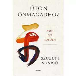 Úton önmagadhoz