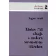 Kinizsi Pál alakja a modern történetírás tükrében