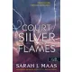 A Court of Silver Flames – Ezüst lángok udvara (Tüskék és rózsák udvara 5.)