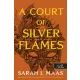 A Court of Silver Flames – Ezüst lángok udvara (Tüskék és rózsák udvara 5.)