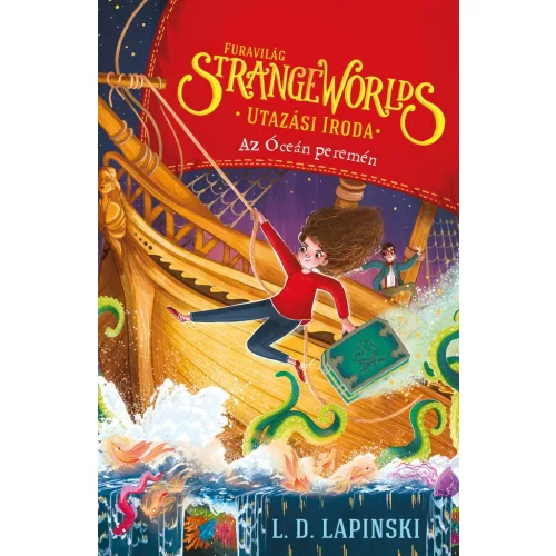 Strange Worlds – Furavilág Utazási Iroda 2. – Az Óceán peremén