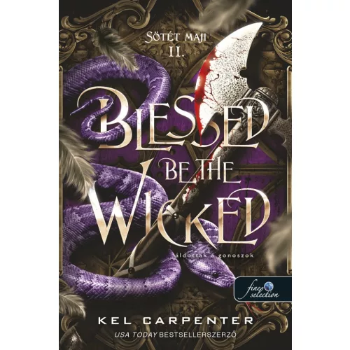 Blessed be the Wicked - Áldottak a gonoszok (Sötét Maji 2.)