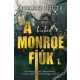 A hírhedt Monroe fiúk 1.