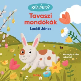 Kitalálod? - Tavaszi mondókák