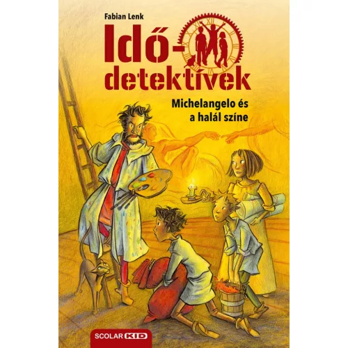 Michelangelo és a halál színe (Idődetektívek 9.) 2. kiadás