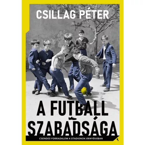 A futball szabadsága