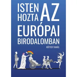 Isten hozta az Európai Birodalomban