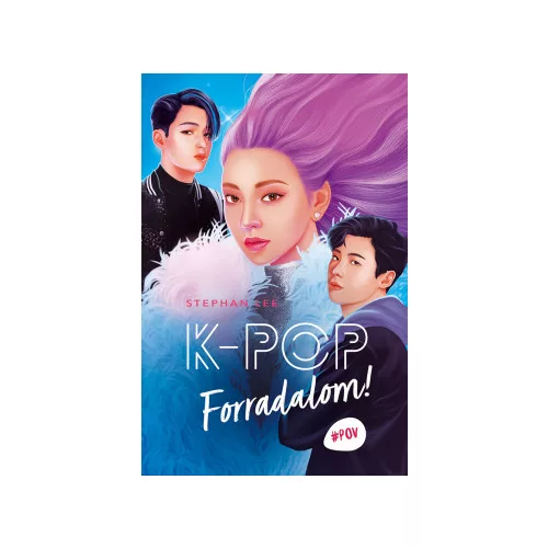 K-POP - Forradalom!