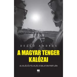 A magyar tenger kalózai
