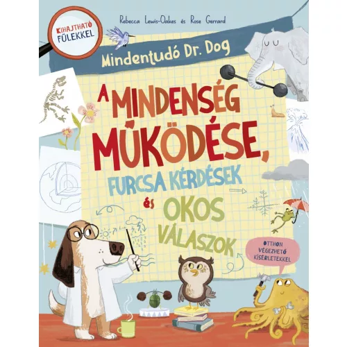 Mindent tudó dr. Dog - A Mindenség működése, furcsa kérdések és okos válaszok