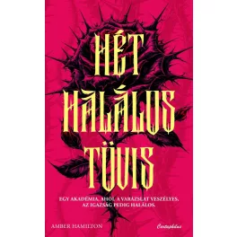 Hét halálos tövis