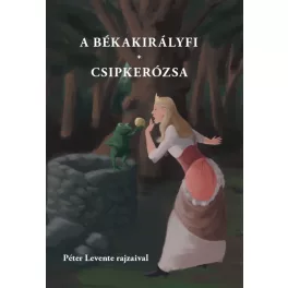 A békakirályfi, Csipkerózsa