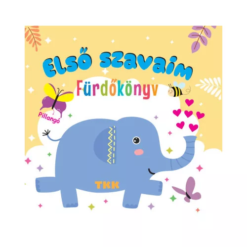 Első szavaim - Fürdőkönyv
