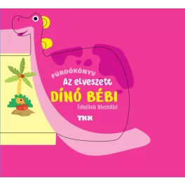 Az elveszett dínóbaby
 - Fürdőskönyv