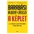 A képlet - A siker egyetemes törvényei