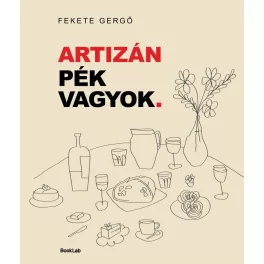 Artizán pék vagyok.