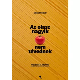 Az olasz nagyik nem tévednek