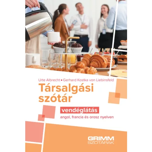 Társalgási szótár - vendéglátás - angol, francia és orosz nyelven