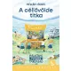 A céllövölde titka