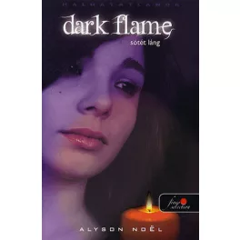 Dark Flame - Sötét láng